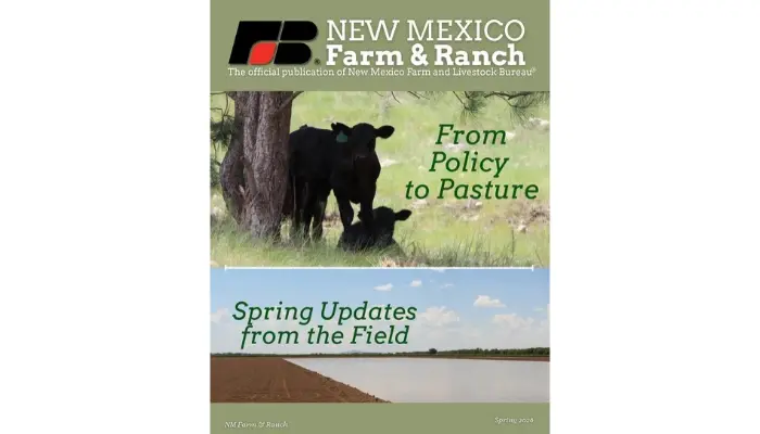 SPRING 2026 New Mexico Farm and Ranch